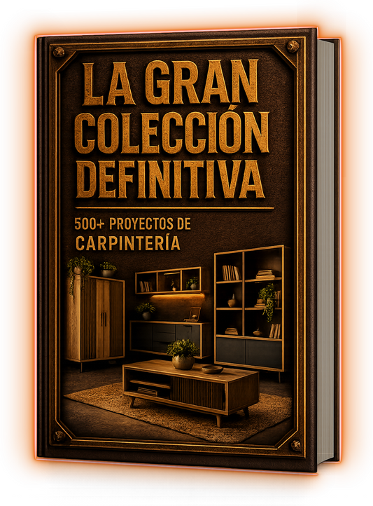 COLECCIÓN DEFINITIVA DE CARPINTERIA - Mega Pack 500 Proyectos + 8 Bonus